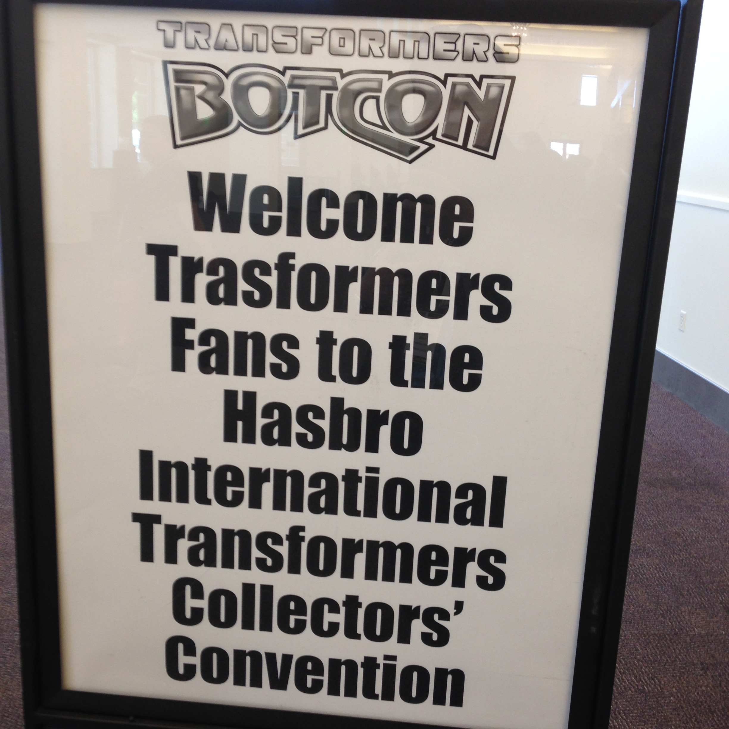 The welcome sign as we depart. (Botcon Day 4)