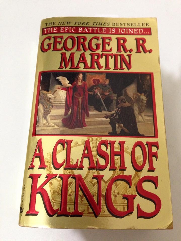 Front of "A Clash of Kings" by George R R Martin (Book 2 of "A Song of Ice and Fire")