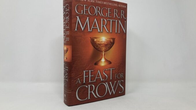 A Feast for Crows - A Song of Ice and Fire Book 4