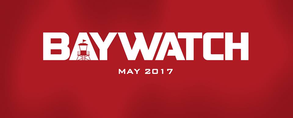 Baywatch (Baywatch Movie Facebook Page)